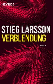 Verblendung - Roman eBook by Stieg Larsson, Knut Krüger, Wibke Kuhn