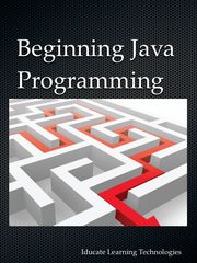 Beginning Java Programming - eBook by Iducate Learning Technologies