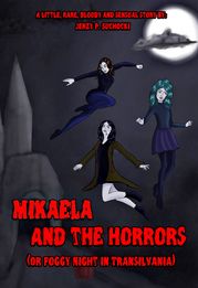 Mikaela and the Horrors