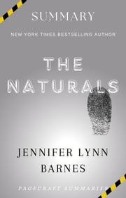 Summary of The Naturals by Jennifer Lynn Barnes
