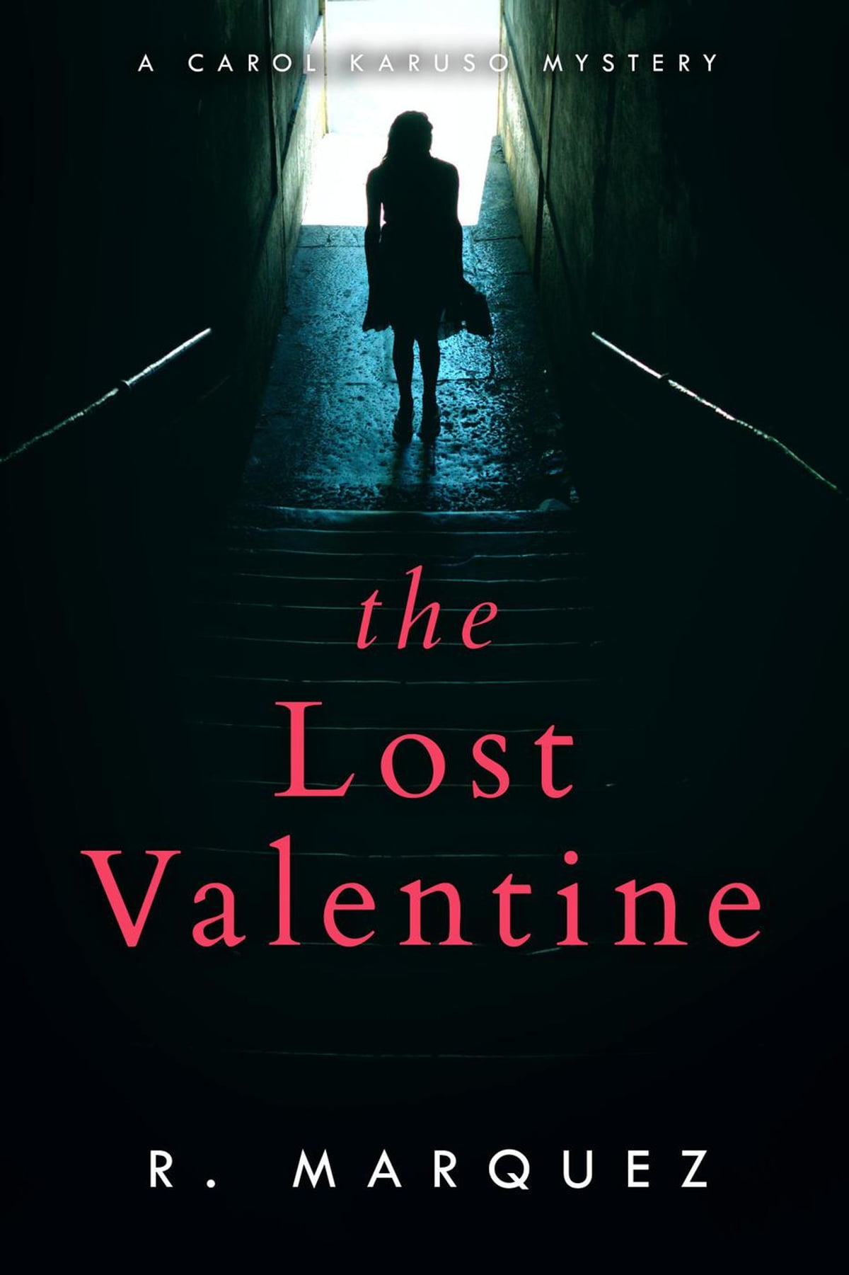 The Lost Valentine eBook by R. Marquez - EPUB Book
