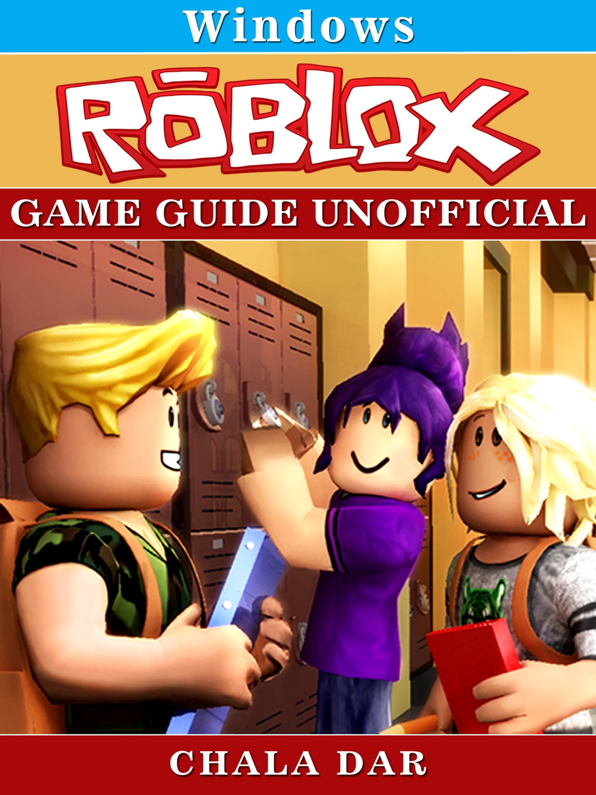 Roblox PS4 Unofficial Game Guide By Josh Abbott 