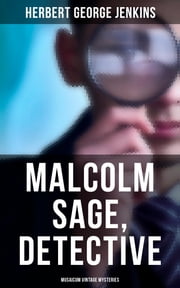 Malcolm Sage, Detective (Musaicum Vintage Mysteries)