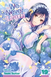 We Never Learn, Vol. 19