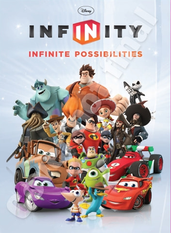 Disney Infinity: Infinite Possibilities eBook by Disney Books