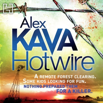 Hotwire audiobook by Alex Kava